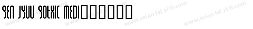 Gen Jyuu Gothic Medi字体转换